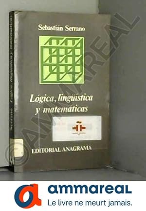 Image du vendeur pour Lgica, lingstica y matemticas mis en vente par Ammareal