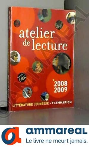 Seller image for Atelier de lecture 2008-2009 for sale by Ammareal