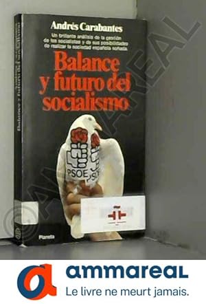 Imagen del vendedor de Balance y futuro del socialismo a la venta por Ammareal