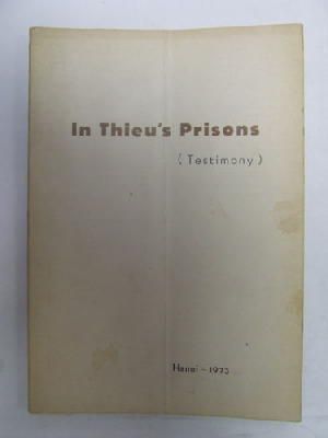 Seller image for In Thieu's Prisons - [A Compilation of Testimonials] for sale by Kennys Bookshop and Art Galleries Ltd.
