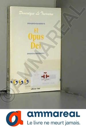 Seller image for El Opus Dei for sale by Ammareal