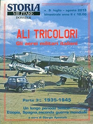 Bild des Verkufers fr Ali tricolori n. 9 luglio - agosto 2013. Parte 3a: 1935-1945 zum Verkauf von Librodifaccia