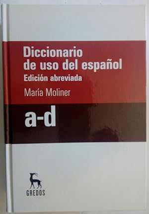 Imagen del vendedor de Diccionario de uso del espaol edicin abreviada a-d a la venta por Librera Ofisierra