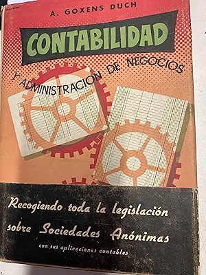 CONTABILIDAD Y ADMINISTRACION DE NEGOCIOS. IV: CONTABILIDAD A PLICADA A EMPRESAS.