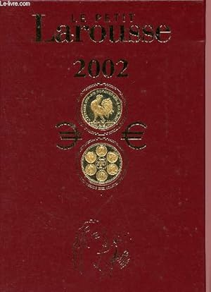 Image du vendeur pour Le petit larousse - grand format- 2002 - Edition de luxe avec 2 mdailles dores  l'or fin 24 carats- en couleurs -87000 articles, 4600 illustrations, 292 cartes, dossiers exclusifs atlas gographique, drapeaux du monde comments- 100 planches visuelles mis en vente par Le-Livre