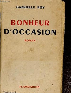 Bild des Verkufers fr Bonheur d'occasion zum Verkauf von Le-Livre