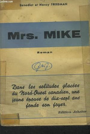 Bild des Verkufers fr Mrs Mike zum Verkauf von Le-Livre
