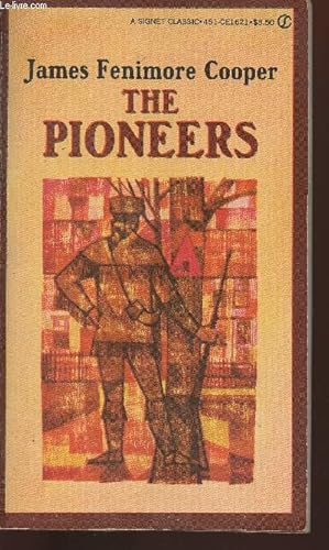 Bild des Verkufers fr The pioneers or the sources of the Susquehanna- A descriptive tale zum Verkauf von Le-Livre