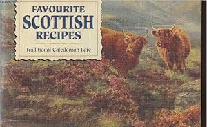 Image du vendeur pour Favourite Scottish recipes- Traditional Caledonian fare mis en vente par Le-Livre