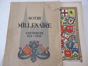 Notre Millénaire - Coutances 933-1933, par Comité des fêtes