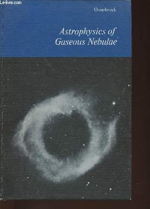 Bild des Verkufers fr Astrophysics of Gaseous nebulae zum Verkauf von Le-Livre