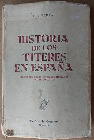 Bild des Verkufers fr Historia de los Titeres en Espaa zum Verkauf von Rayo Rojo