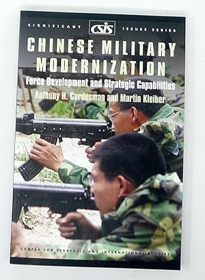 Seller image for Chinese Military Modernization: Force Development and Strategic Capabilities (Significant Issues Series) for sale by Timbuktu Books