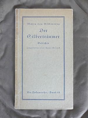 Der Silberträumer. Gedichte eingeleitet von Hans Franck.