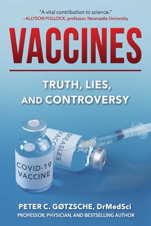 Seller image for Vaccines : Truth, Lies, and Controversy for sale by GreatBookPrices