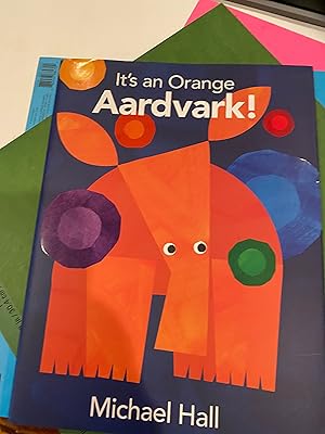 Seller image for it's an orange aardvark! ( publisher proof) for sale by Happy Heroes