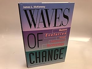 Seller image for Waves of Change : Business Revolution Through Information Technology for sale by Needham Book Finders