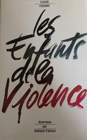 Les Enfants De La Violence - Document