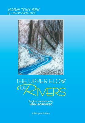 Immagine del venditore per The Upper Flow of Rivers venduto da moluna
