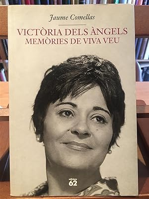VICTÒRIA DELS ÀNGELS, MEMÒRIES DE VIVA VEU