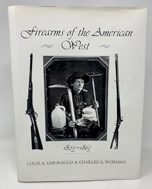 Firearms of the American West, 1803-1865 (v. 1)