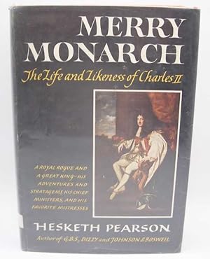 Image du vendeur pour Merry Monarch: The Life and Likeness of Charles II mis en vente par Easy Chair Books