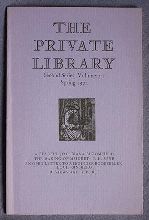 Seller image for The Private Library, Second Series - Volume 7:1 - Spring 1974 for sale by C L Hawley (PBFA)