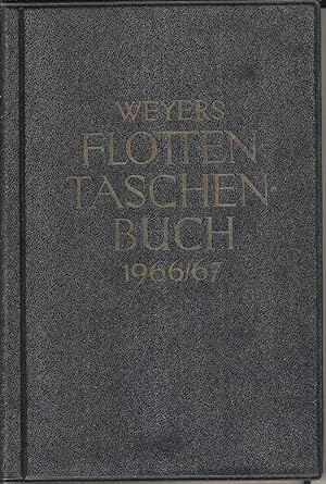 Weyers Flottentaschenbuch XLVIII Jahrgang 1966/67