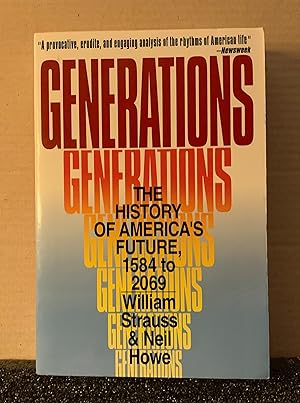 Seller image for Generations: The History of America's Future, 1584 to 2069 for sale by Bookshelfillers