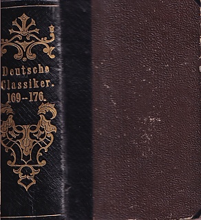 Meyer?s Groschen-Bibliothek der Deutschen Classiker für alle Stände. Bändchen 169, 170, 171, 172,...