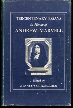 Tercentenary Essays in Honor of Andrew Marvell