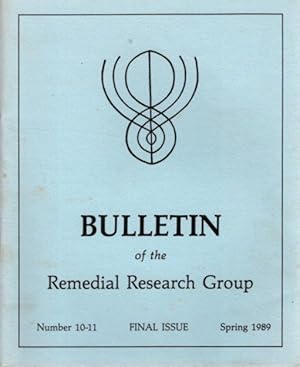 BULLETIN: REMEDIAL RESEARCH GROUP: NUMBER 10-11