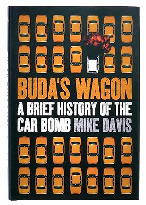 Seller image for Buda's Wagon: A Brief History of the Car Bomb for sale by Black Falcon Books