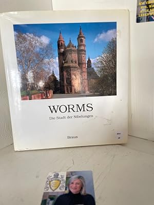 Bild des Verkufers fr Worms. Die Stadt der Nibelungen Die Stadt der Nibelungen zum Verkauf von Antiquariat Jochen Mohr -Books and Mohr-