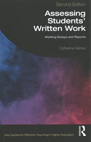 Imagen del vendedor de Assessing Students Written Work : Marking Essays and Reports a la venta por GreatBookPrices