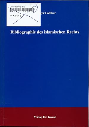 Bild des Verkufers fr Bibliographie des islamischen Rechts zum Verkauf von avelibro OHG
