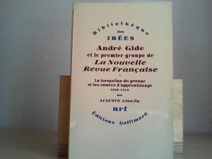 Andride et le premier groupe de la Nouvelle Revue Franse.