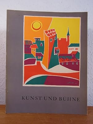 Seller image for Kunst und Bhne. Sonderausgabe der Zeitschrift "Das Kunstwerk" (Kunstwerk-Schriften Band 41) for sale by Antiquariat Weber