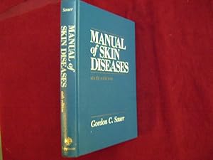 Imagen del vendedor de Manual of Skin Diseases. Sixth Edition. a la venta por BookMine