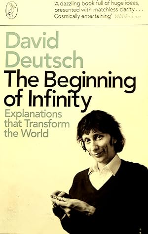 The Beginning of Infinity: Explanations that Transform the World.