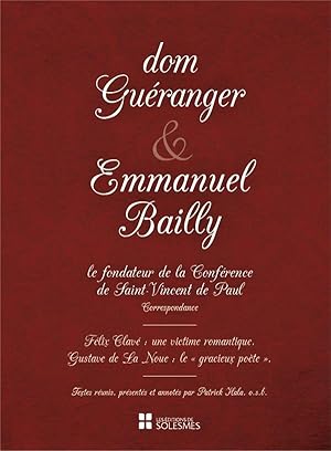 dom Guéranger et Emmanuel Bailly