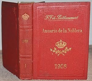 Anuario de la Nobleza de España. 1908. Tomo I