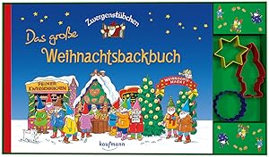 Seller image for Zwergenstbchen Das groe Weihnachtsbackbuch mit Ausstechfrmchen for sale by primatexxt Buchversand