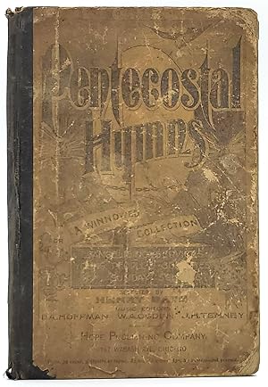 Imagen del vendedor de Pentecostal Hymns: A Winnowed Collected for Evangelistic Services, Young People's Societies, and Sunday Schools a la venta por Underground Books, ABAA