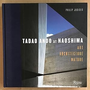 Tadao Ando At Naoshima: Art, Architecture, Nature