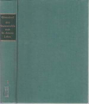 600 Stammtafeln zum St.- Annen-Lehen von 1460 in Münder / Deister. Die Nachkommenschaft des Hans ...