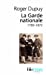 Bild des Verkufers fr Garde Nationale (Folio Histoire) (French Edition) [FRENCH LANGUAGE - Soft Cover ] zum Verkauf von booksXpress