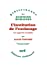 Image du vendeur pour L'institution de l'esclavage [FRENCH LANGUAGE - Soft Cover ] mis en vente par booksXpress