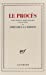 Bild des Verkufers fr Le proces (French Edition) [FRENCH LANGUAGE - Soft Cover ] zum Verkauf von booksXpress