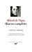 Bild des Verkufers fr Oeuvres Completes (Bibliotheque de la Pleiade) (French Edition) [FRENCH LANGUAGE - Hardcover ] zum Verkauf von booksXpress
